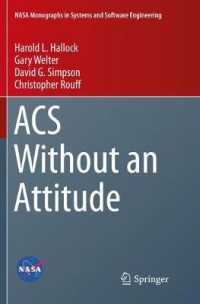 ACS without an Attitude (Nasa Monographs in Systems and Software Engineering)