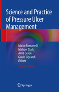 Science and Practice of Pressure Ulcer Management （2ND）