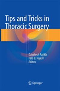 Tips and Tricks in Thoracic Surgery （Reprint）