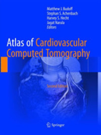 Atlas of Cardiovascular Computed Tomography （2ND）