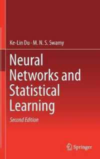 ニュートラルネットワークと統計的学習（テキスト・第２版）<br>Neural Networks and Statistical Learning （2ND）