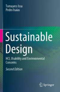 Sustainable Design : HCI, Usability and Environmental Concerns （2ND）