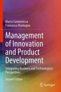 Management of Innovation and Product Development : Integrating Business and Technological Perspectives （2ND）