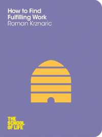 『仕事の不安がなくなる哲学』（原書）<br>How to Find Fulfilling Work (School of Life)