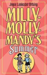 Milly-molly-mandy's Summer (The World of Milly-molly-mandy) -- Hardback