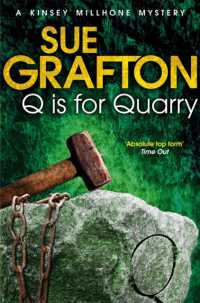 Q is for Quarry (Kinsey Millhone Alphabet series)