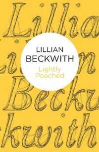 Lightly Poached (Lillian Beckwith's Hebridean Tales) -- Paperback / softback