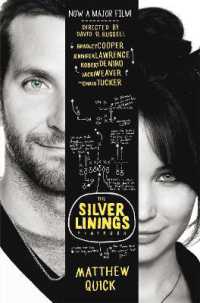『世界にひとつのプレイブック』（原書）<br>Silver Linings Playbook -- Paperback （Film tie-in）