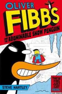 Oliver Fibbs and the Abominable Snow Penguin (Oliver Fibbs)