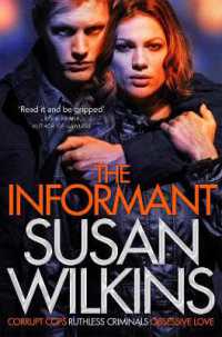 The Informant (The Kaz Phelps Series)