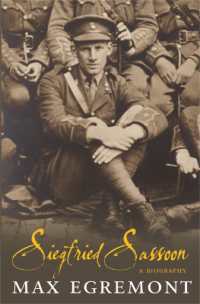 Siegfried Sassoon : A Biography