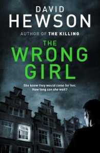 Wrong Girl (Detective Pieter Vos) -- Paperback （Air Iri OM）