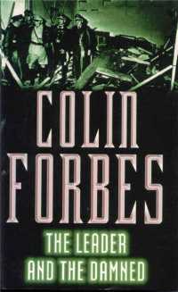 The Leader and the Damned