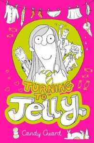 Turning to Jelly (Jelly)