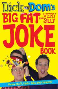Dick and Dom's Big Fat and Very Silly Joke Book (Dick and Dom)