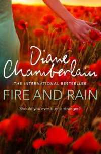 Fire and Rain -- Paperback / softback