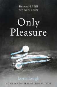 Only Pleasure (Bound Hearts)