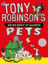 Sir Tony Robinson's Weird World of Wonders : Pets (Sir Tony Robinson's Weird World of Wonders)