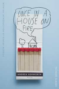 Once in a House on Fire (Picador Classic)