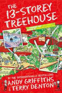 アンディ・グリフィス作／テリー・デントン絵『１３階だてのツリ－ハウス』（原書）<br>The 13-Storey Treehouse (The Treehouse Series)