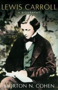 Lewis Carroll: a Biography -- Hardback
