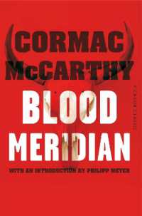 Blood Meridian (Picador Classic)