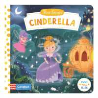 Cinderella : A Push, Pull, Slide Book (Campbell First Stories) （Board Book）