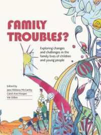 家族トラブル入門<br>Family Troubles? : Exploring Changes and Challenges in the Family Lives of Children and Young People