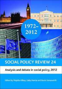 社会政策レビュー：2012年<br>Social Policy Review 24 : Analysis and Debate in Social Policy, 2012 (Social Policy Review)