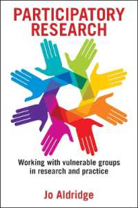 社会的弱者と参加型調査<br>Participatory Research : Working with Vulnerable Groups in Research and Practice