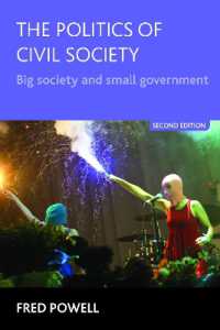 市民社会の政治学（第２版）<br>The Politics of Civil Society : Big Society and Small Government （2ND）