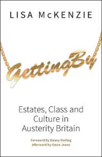 英国セント・アン地区にみる階級と文化<br>Getting by : Estates, Class and Culture in Austerity Britain