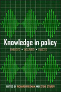 政策に見る知識<br>Knowledge in Policy : Embodied, Inscribed, Enacted
