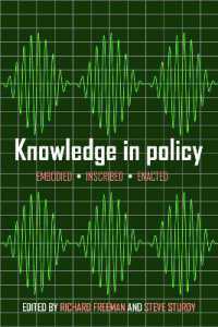 政策に見る知識<br>Knowledge in Policy : Embodied, Inscribed, Enacted