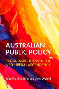 オーストラリアの公共政策<br>Australian Public Policy : Progressive Ideas in the Neoliberal Ascendency