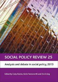 社会政策レビュー：2013年<br>Social Policy Review 25 : Analysis and Debate in Social Policy, 2013 (Social Policy Review)