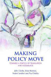 Making Policy Move : Towards a Politics of Translation and Assemblage