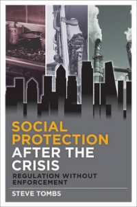 経済危機後の社会保障：実効性なき規制の実態<br>Social Protection after the Crisis : Regulation without Enforcement