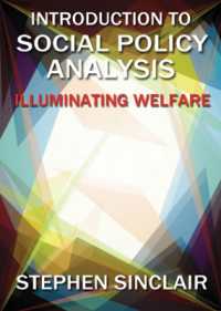 社会政策分析入門<br>Introduction to Social Policy Analysis : Illuminating Welfare