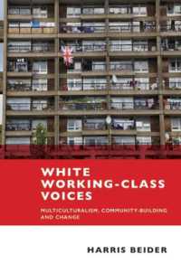 英国の白人労働者階級の声<br>White Working-Class Voices : Multiculturalism, Community-Building and Change