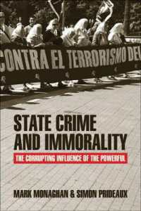 国家犯罪・不正の社会的影響力<br>State Crime and Immorality : The Corrupting Influence of the Powerful