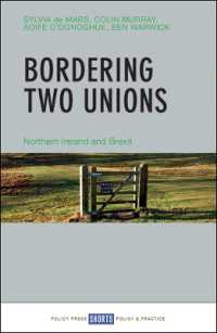 Bordering Two Unions : Northern Ireland and Brexit