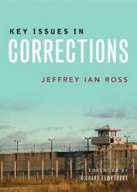 矯正の主要論点<br>Key Issues in Corrections （2ND）