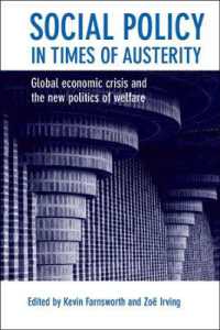 Social Policy in Times of Austerity : Global Economic Crisis and the New Politics of Welfare
