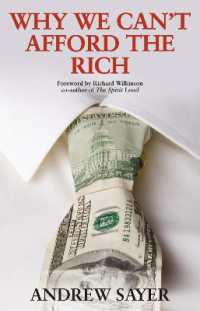 富裕層のメカニズム<br>Why We Can't Afford the Rich