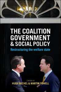 英国連立政権の社会保障政策：福祉国家の再建<br>The Coalition Government and Social Policy : Restructuring the Welfare State