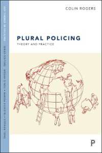 Plural Policing : Theory and Practice (Key Themes in Policing)