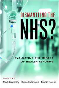 Dismantling the NHS? : Evaluating the Impact of Health Reforms