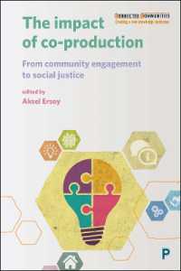 The Impact of Co-production : From Community Engagement to Social Justice (Connected Communities)