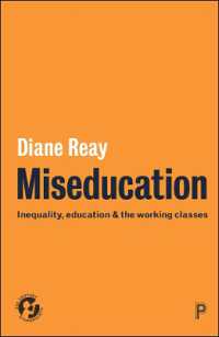 Miseducation : Inequality, Education and the Working Classes (21st Century Standpoints)